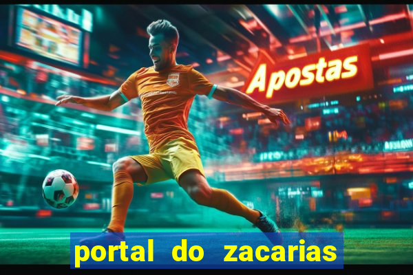 portal do zacarias futebol humano